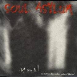 Soul Asylum : Can't Even Tell